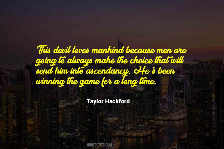 Taylor Hackford Quotes #1158718