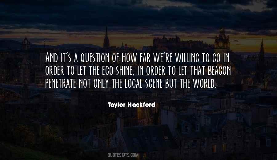 Taylor Hackford Quotes #1319605