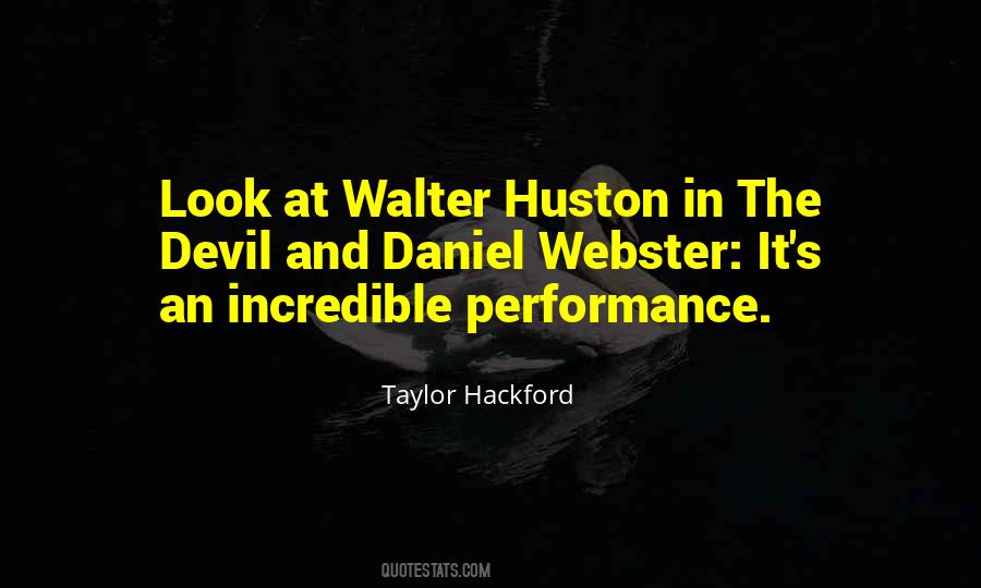 Taylor Hackford Quotes #1389384