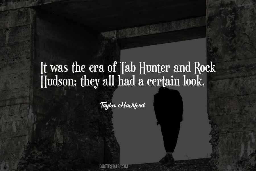 Taylor Hackford Quotes #1669967