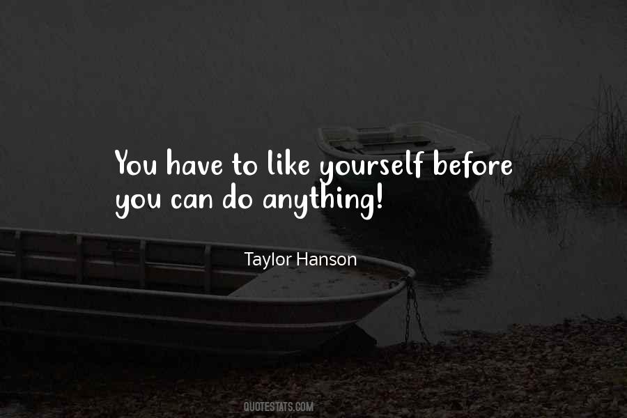 Taylor Hanson Quotes #176025