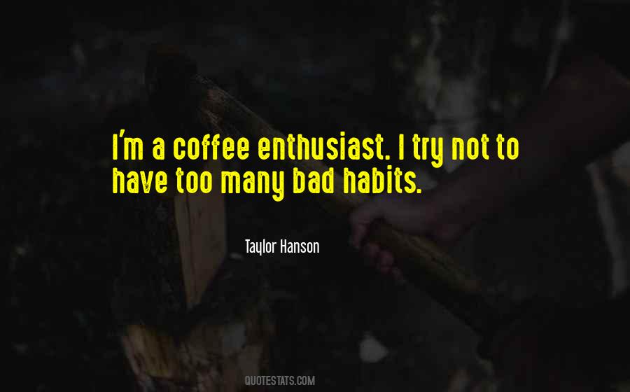 Taylor Hanson Quotes #443258