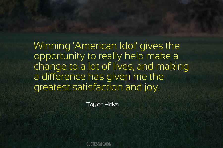 Taylor Hicks Quotes #1642212