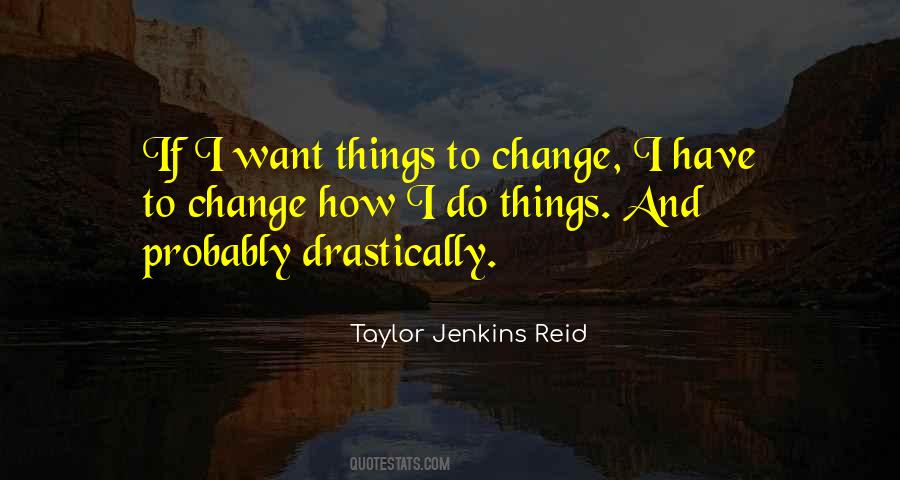 Taylor Jenkins Reid Quotes #1557552
