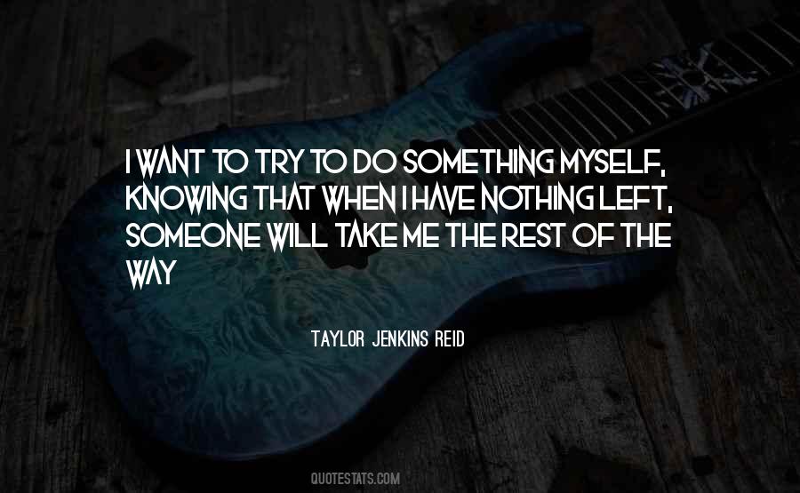 Taylor Jenkins Reid Quotes #413945