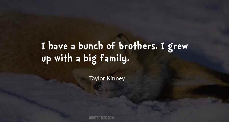 Taylor Kinney Quotes #1266822