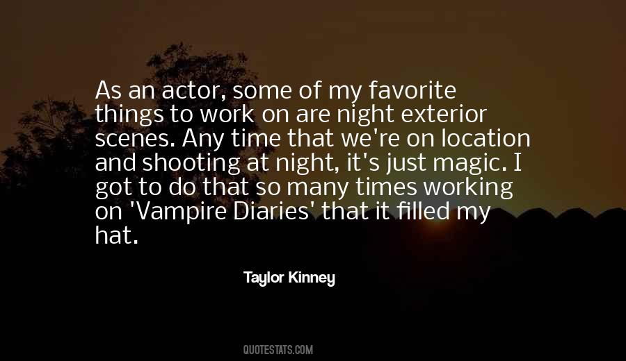 Taylor Kinney Quotes #1609102