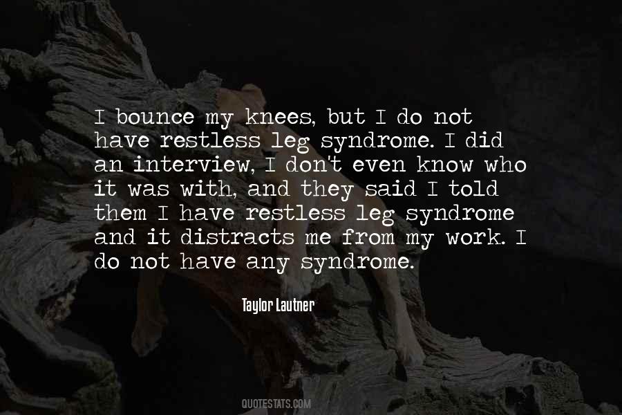 Taylor Lautner Quotes #1857628