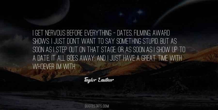 Taylor Lautner Quotes #679686