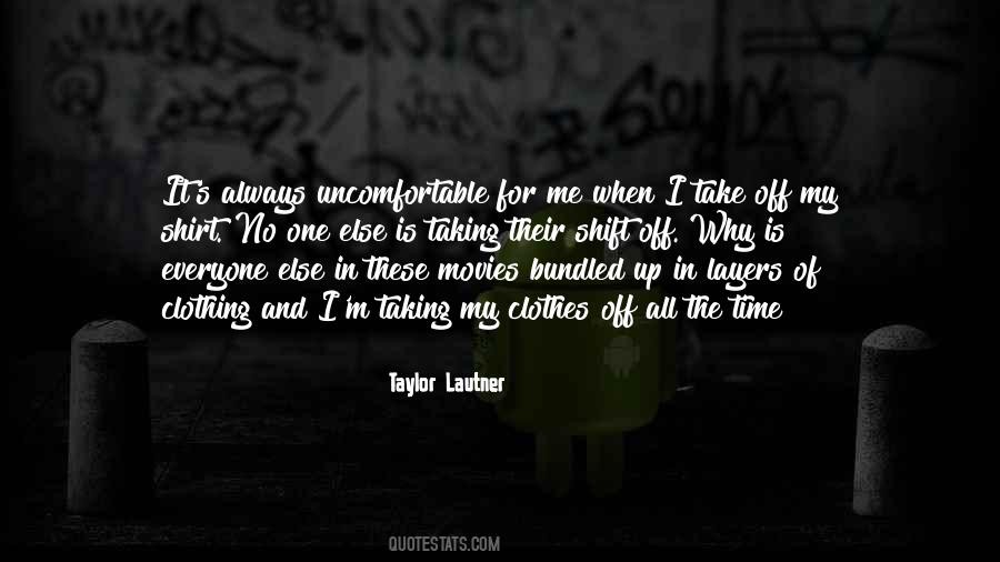 Taylor Lautner Quotes #707198