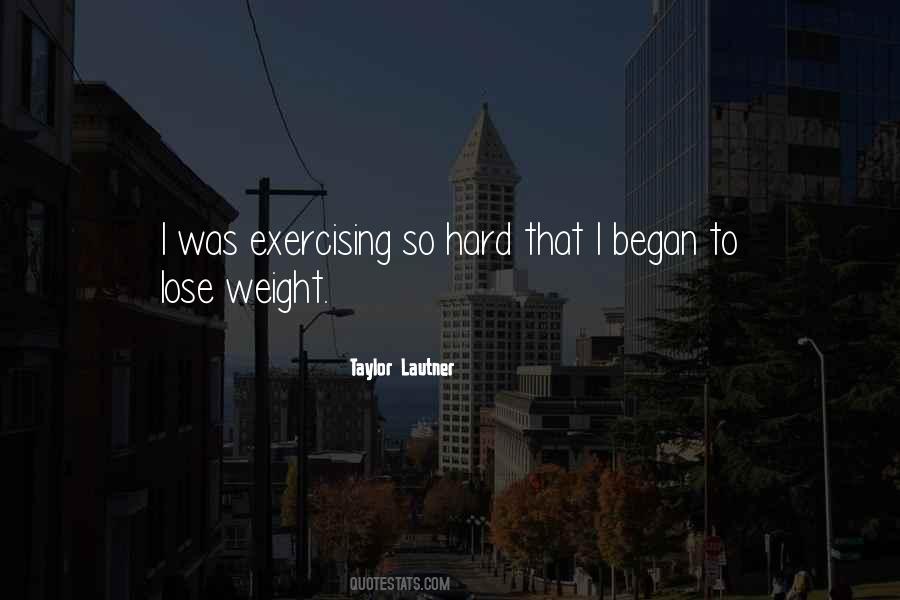 Taylor Lautner Quotes #782822