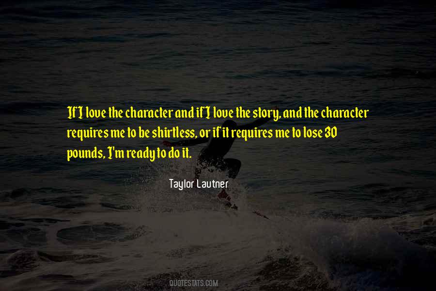 Taylor Lautner Quotes #899789