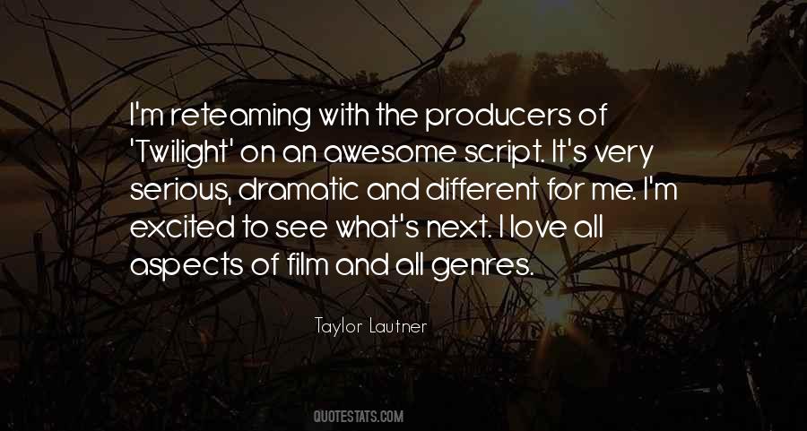 Taylor Lautner Quotes #974318