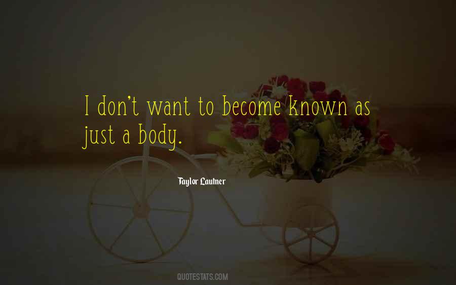 Taylor Lautner Quotes #985629