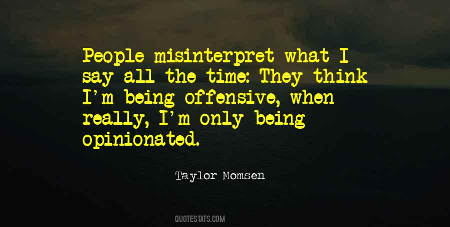 Taylor Momsen Quotes #1407120