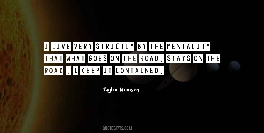 Taylor Momsen Quotes #1464725