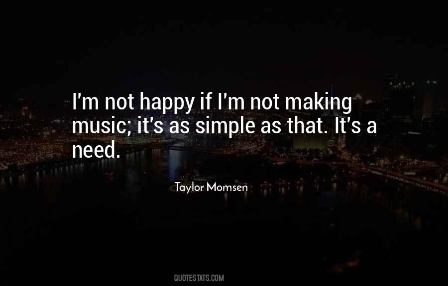 Taylor Momsen Quotes #1633035