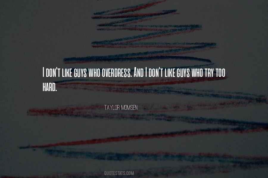 Taylor Momsen Quotes #29869