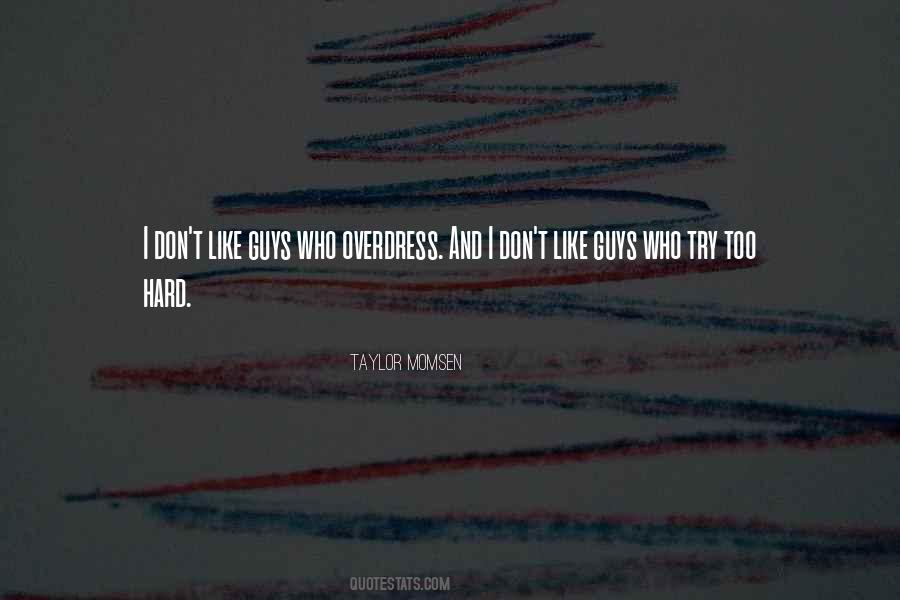 Taylor Momsen Quotes #29869