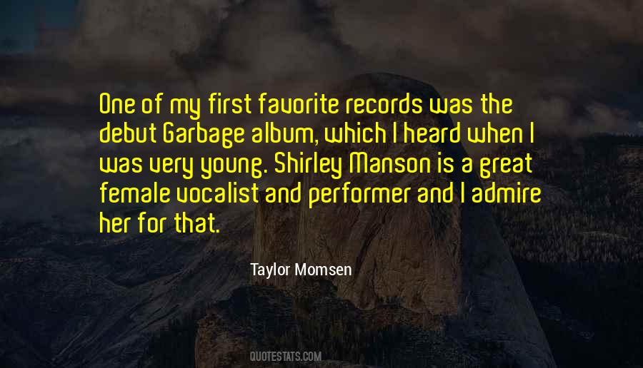 Taylor Momsen Quotes #580334