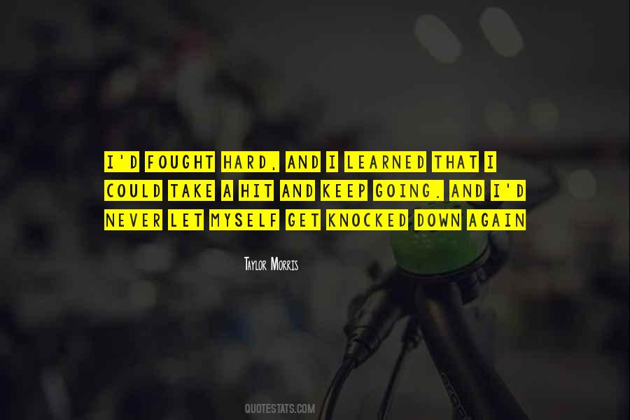 Taylor Morris Quotes #1781257 Taylor Morris Quotes #1781257