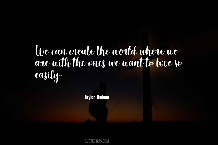 Taylor Nadeau Quotes #37995