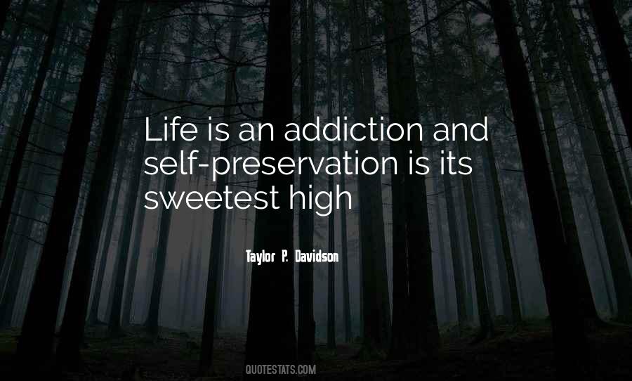 Taylor P. Davidson Quotes #1443834 Taylor P. Davidson Quotes #1443834