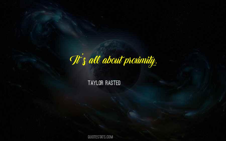 Taylor Rasted Quotes #467124