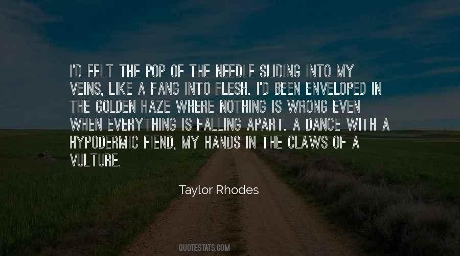 Taylor Rhodes Quotes #1157020