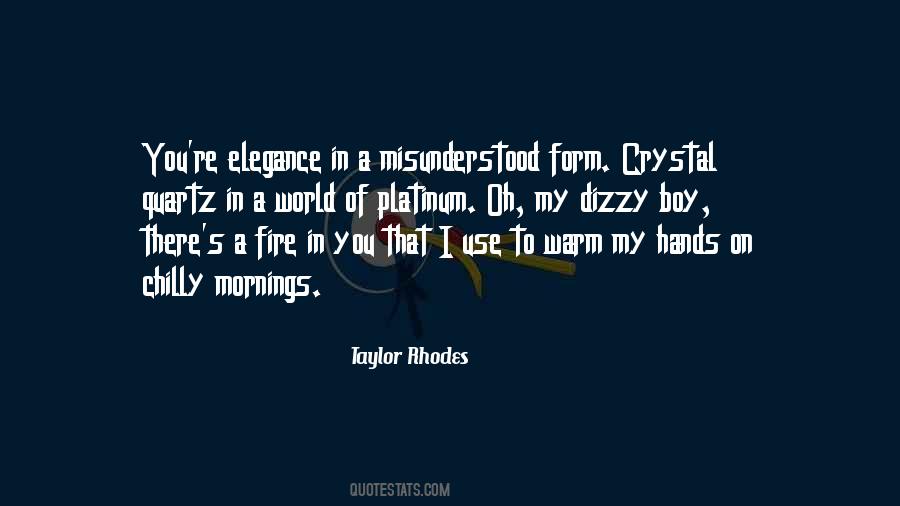 Taylor Rhodes Quotes #528234