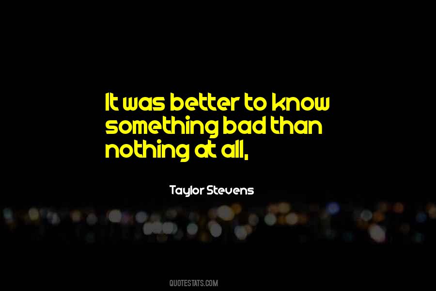 Taylor Stevens Quotes #1449471