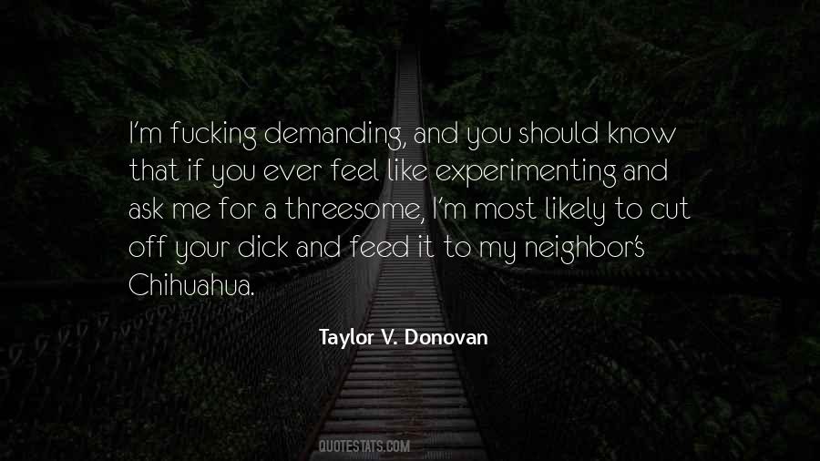 Taylor V. Donovan Quotes #734633