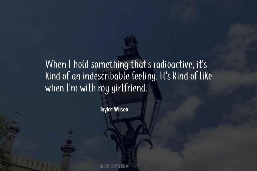 Taylor Wilson Quotes #1155447