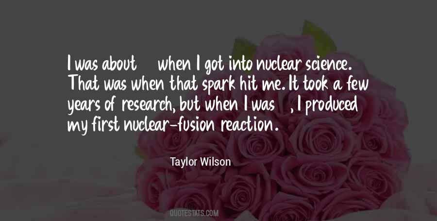 Taylor Wilson Quotes #124539