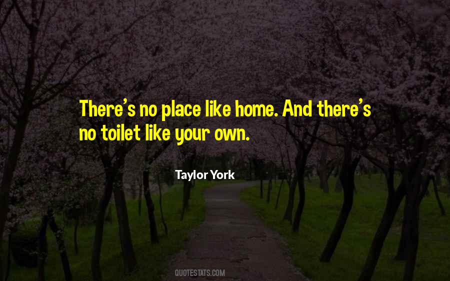 Taylor York Quotes #840135