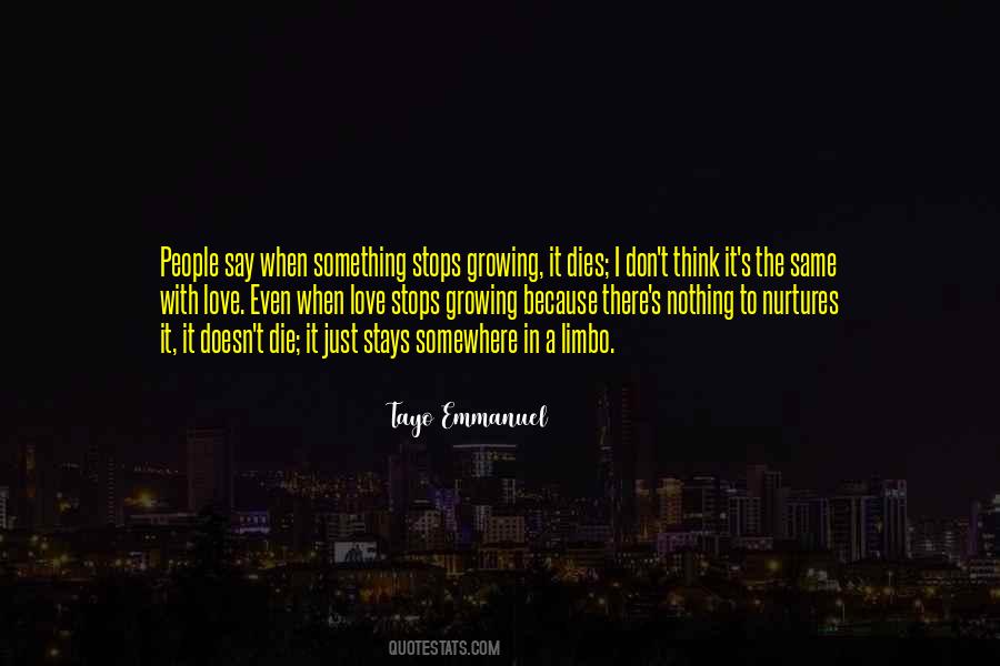 Tayo Emmanuel Quotes #1038707