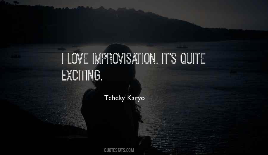 Tcheky Karyo Quotes #1342868