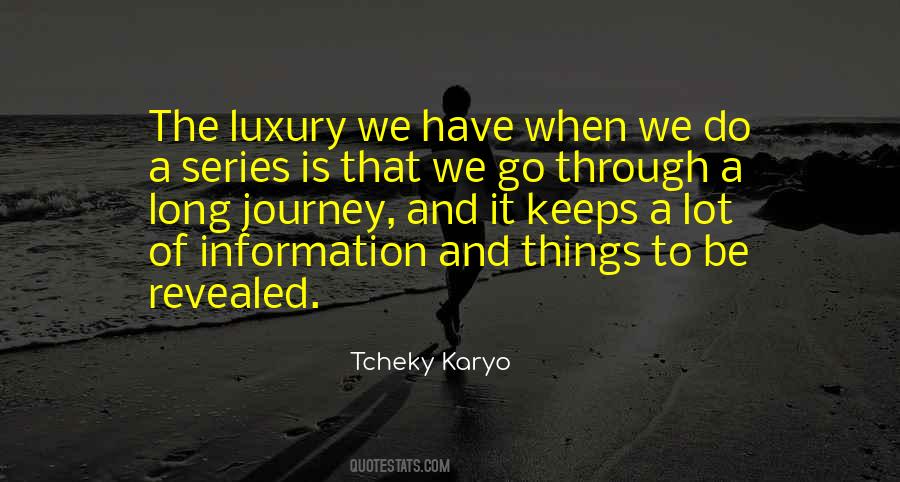 Tcheky Karyo Quotes #1524757