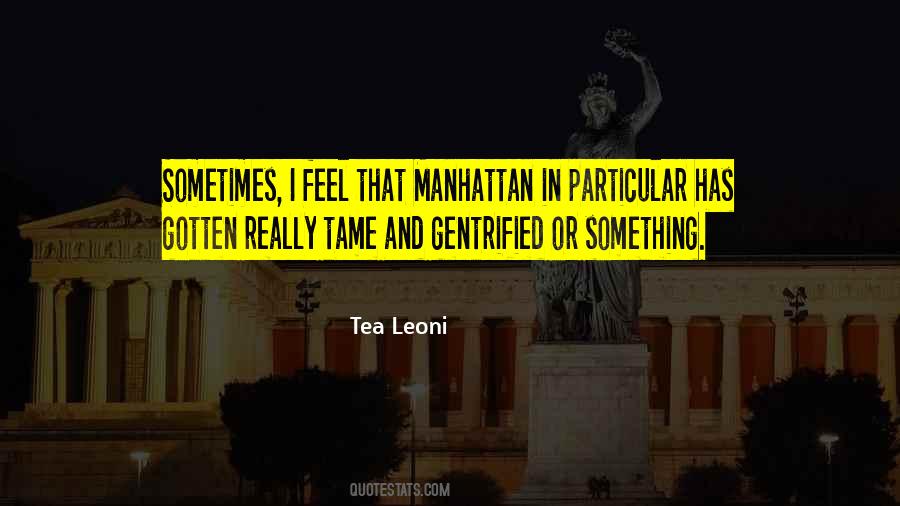 Tea Leoni Quotes #721821
