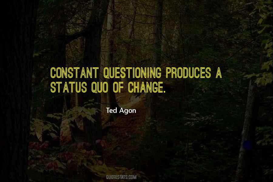 Ted Agon Quotes #1136869