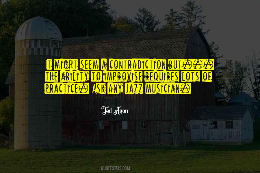 Ted Agon Quotes #1150141