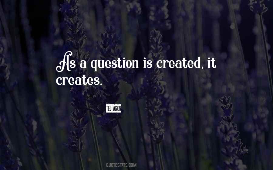 Ted Agon Quotes #1330314