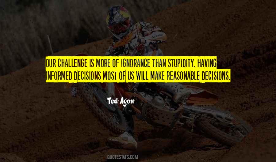Ted Agon Quotes #1407233