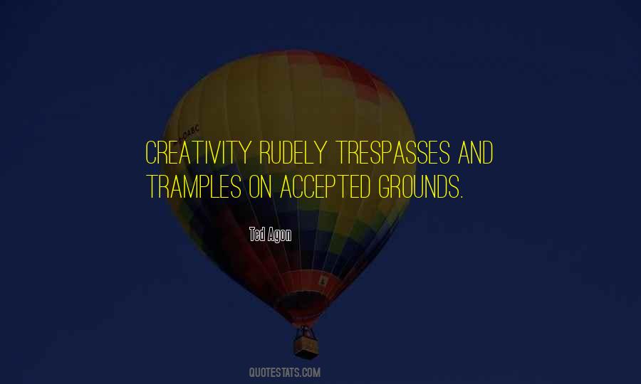 Ted Agon Quotes #223201