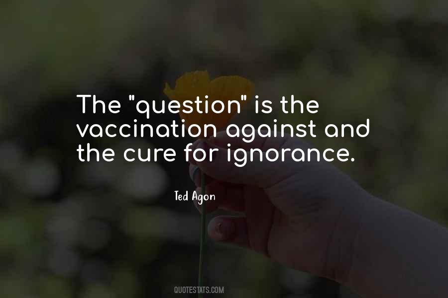 Ted Agon Quotes #243560