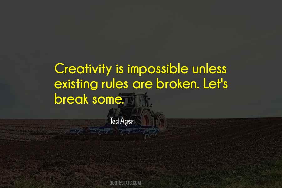 Ted Agon Quotes #618609