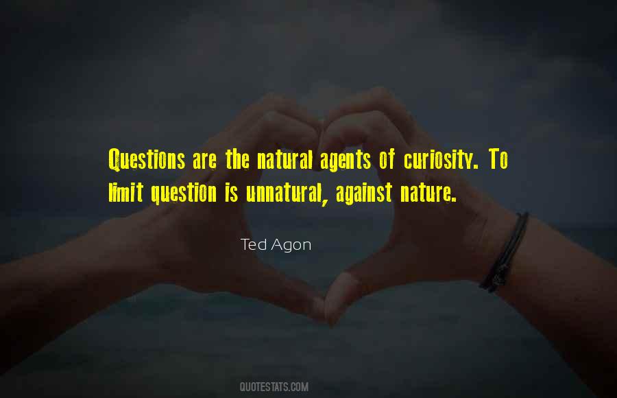 Ted Agon Quotes #689597