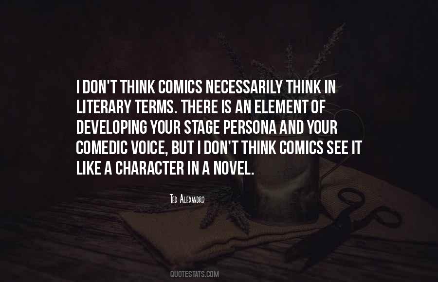 Ted Alexandro Quotes #1717551