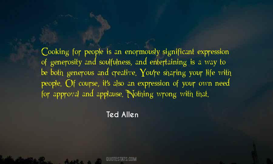 Ted Allen Quotes #13947