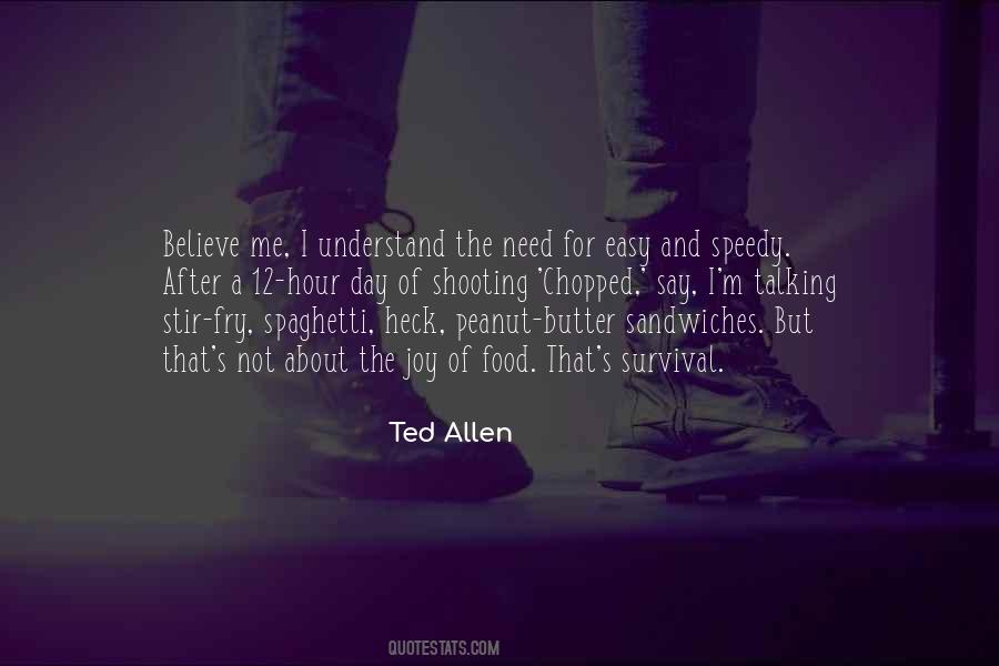Ted Allen Quotes #1607804